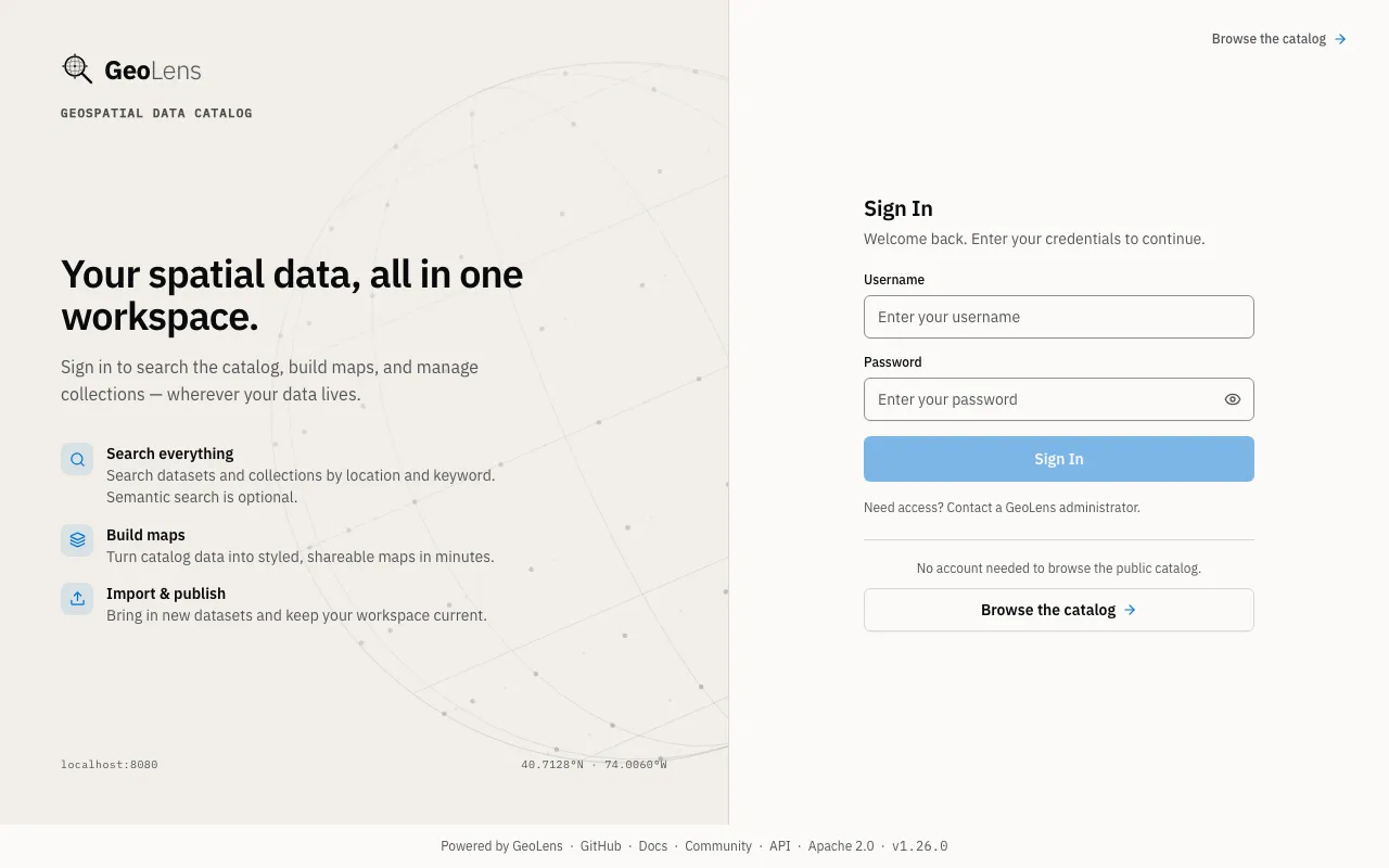 GeoLens login page at localhost:8080: a Sign In card with username and password fields and a Browse the catalog button, beside the GeoLens logo and the headings Search everything, Build maps, and Import & publish